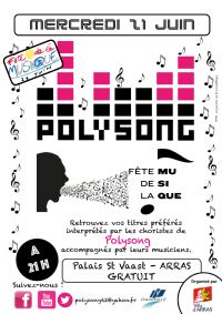 Polysong fête la musique. Le mercredi 21 juin 2017 à Arras. Pas-de-Calais.  21H00
